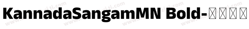 KannadaSangamMN Bold字体转换